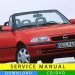 Opel Astra F Cabrio service manual (1991-1998) (EN)